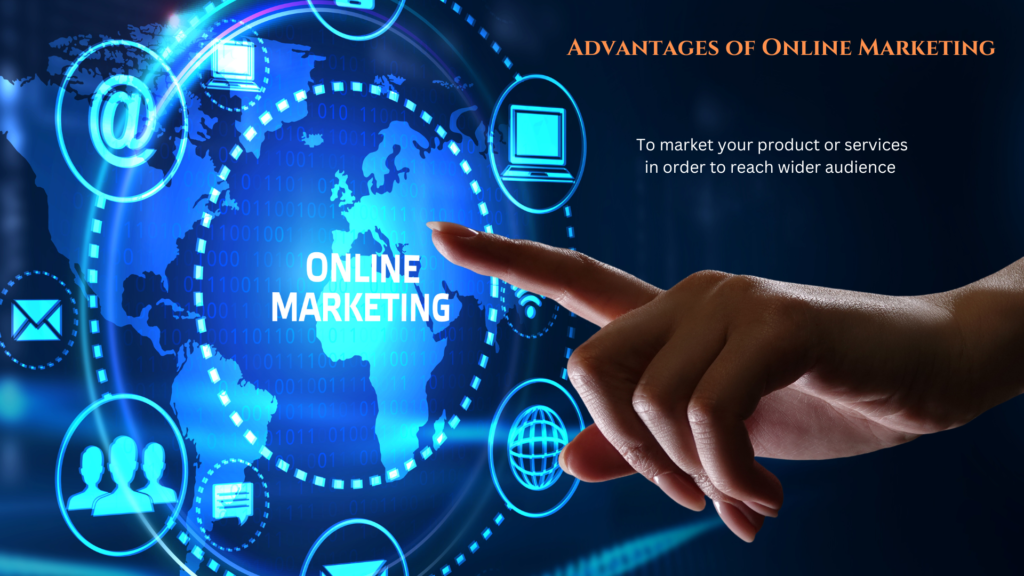 advantages of online marketing 